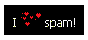 love to spam